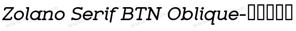 Zolano Serif BTN Oblique字体转换